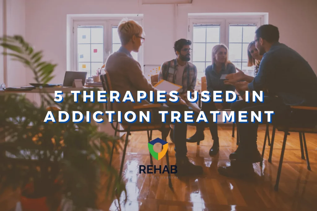 The Top 5 Therapies Used In Addiction Treatment