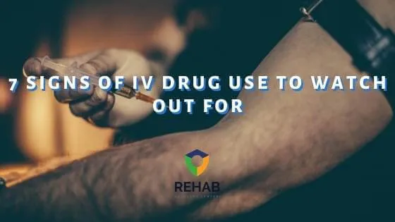 7 Signs of IV Drug Use to Watch Out for