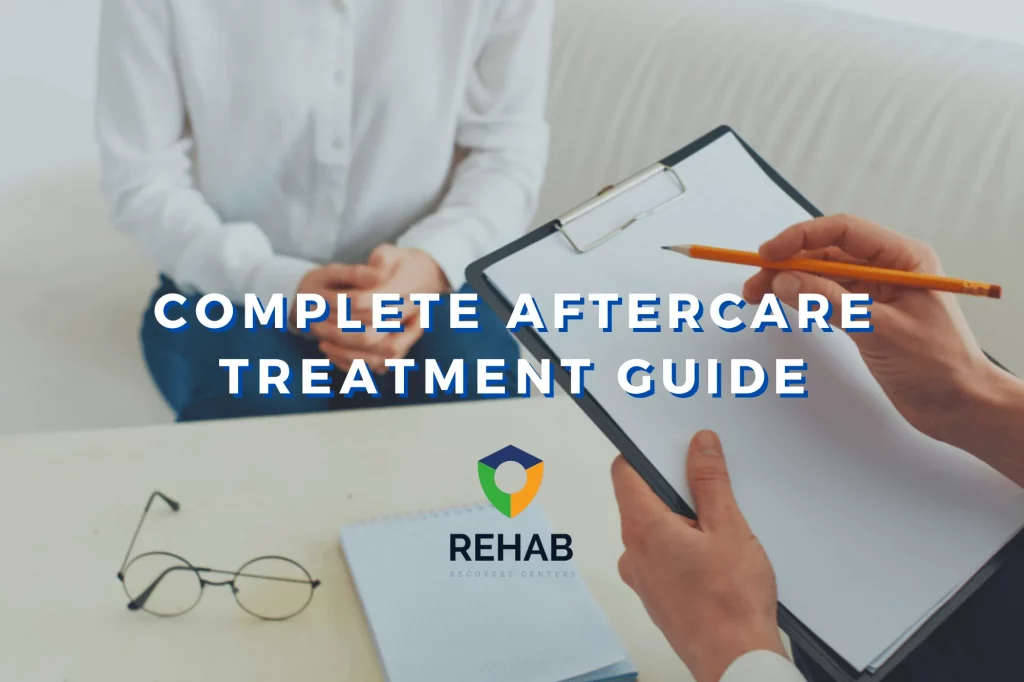 A Complete Aftercare Treatment Guide