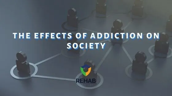 The Effects of Addiction on Society