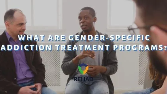 What Are Gender-Specific Addiction Treatment Programs?