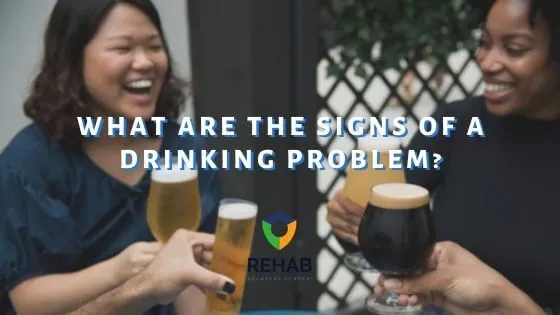 What are the Signs of a Drinking Problem?